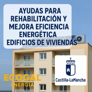 Línea de Ayudas mejora eficiencia energetica. Ecogal Energía.